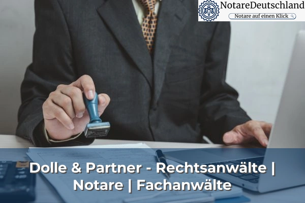Dolle & Partner - Rechtsanwälte | Notare | Fachanwälte