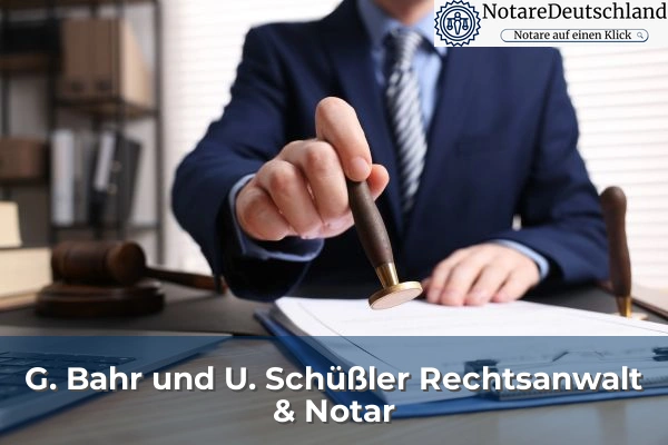 G. Bahr und U. Schüßler Rechtsanwalt & Notar