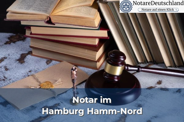 Notar in Hamburg Hamm-Nord