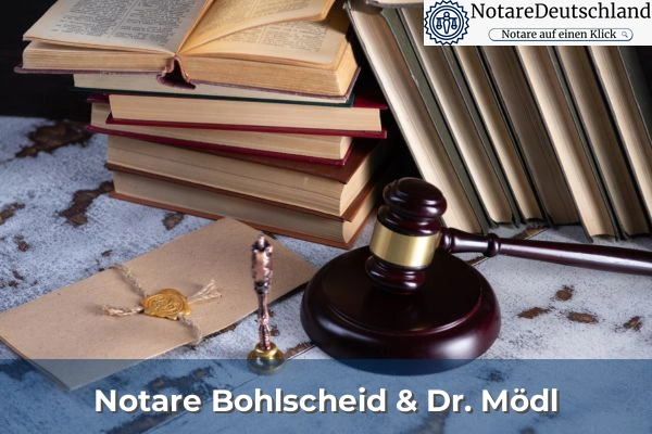 Notare Bohlscheid & Dr. Mödl