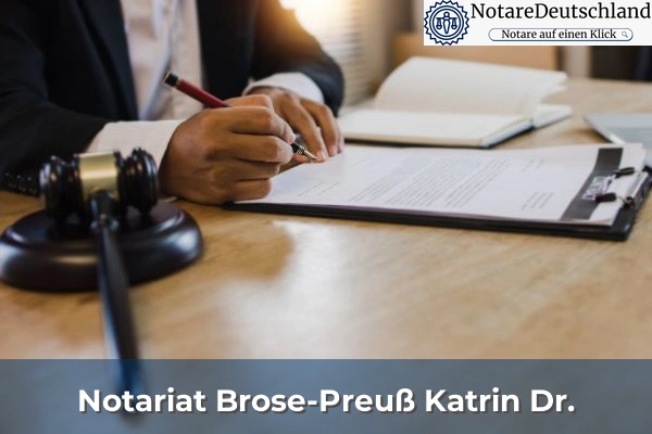 Notariat Brose-Preuß Katrin Dr.