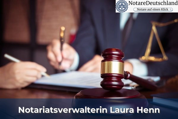 Notariatsverwalterin Laura Henn